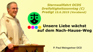 Predigt zum Nachhören anlässlich der Sternwallfahrt OCDS nach Maria Jeutendorf Predigt zum Nachhören anlässlich der Sternwallfahrt OCDS nach Maria Jeutendorf